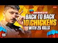 Day 2 | 10 Back to Back Chicken With 25 kills? | Pubg Mobile | HOW BRAND
