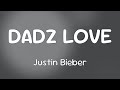 Justin Bieber Lil B DADZ LOVE Lyrics mp3