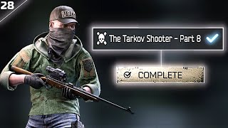 Tarkov Shooter COMPLETED in Hardcore Challenge (Episode 28)
