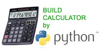 Build a calculator software in python - Part04