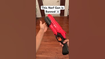 This Nerf Gun is Banned ☠️ #shorts