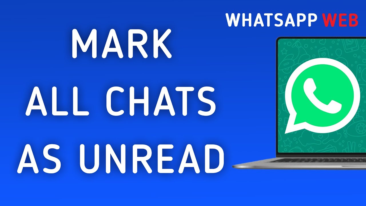 Как пометить все чаты как непрочитанные в WhatsApp Web на ПК (новое обновление)
