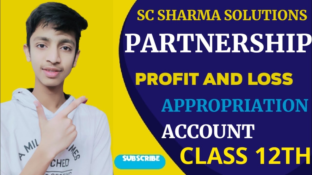 CLASS 12 | FUNDAMENTAL OF PARTNERSHIP | SC SHARMA SOLUTIONS - YouTube