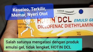 Review Hot In DCL | Diklofenac Diethylamine | Nyeri otot, Keseleo, Terkilir, Memar, Tendon Ligamen