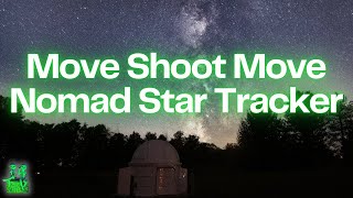 Shooting Stars on the Go: Nomad Star Tracker Field Test @DeepSpaceAstro