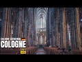Cologne Cathedral Complete Walking Tour In The World S Most Impressive Gothic Structure 4K HDR 