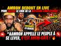 AMRON HAUSSE LE TON EN DIRECT ET APPELLE A LA LIBERATION TOTALE !🔥🇹🇬