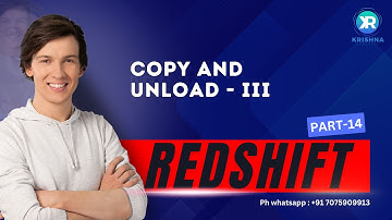 Redshift Complete Training Course [Part 14] | Copy and Unload - III |