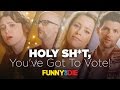 HOLY SH*T (You’ve Got To Vote)
