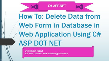 Delete Data in Database in Web Application Using C# ASP.NET Part - 4 | By : Mukesh Rajput