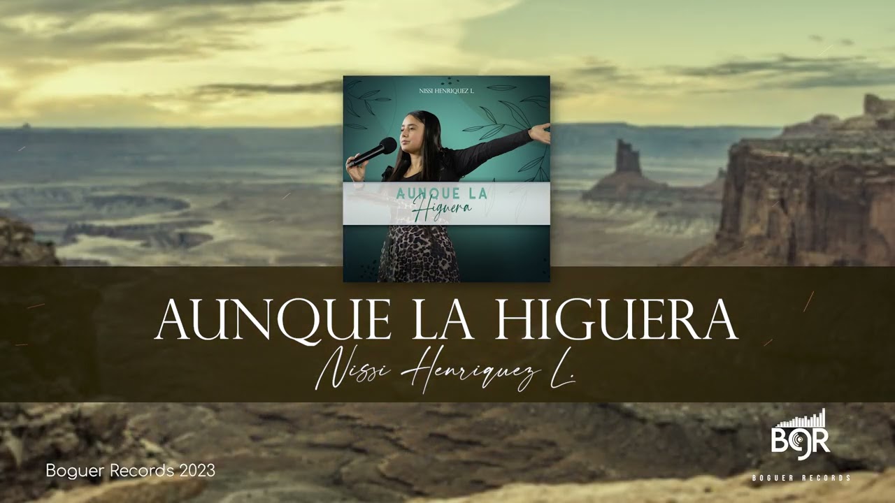 Aunque la higuera | Nissi Henriquez L.