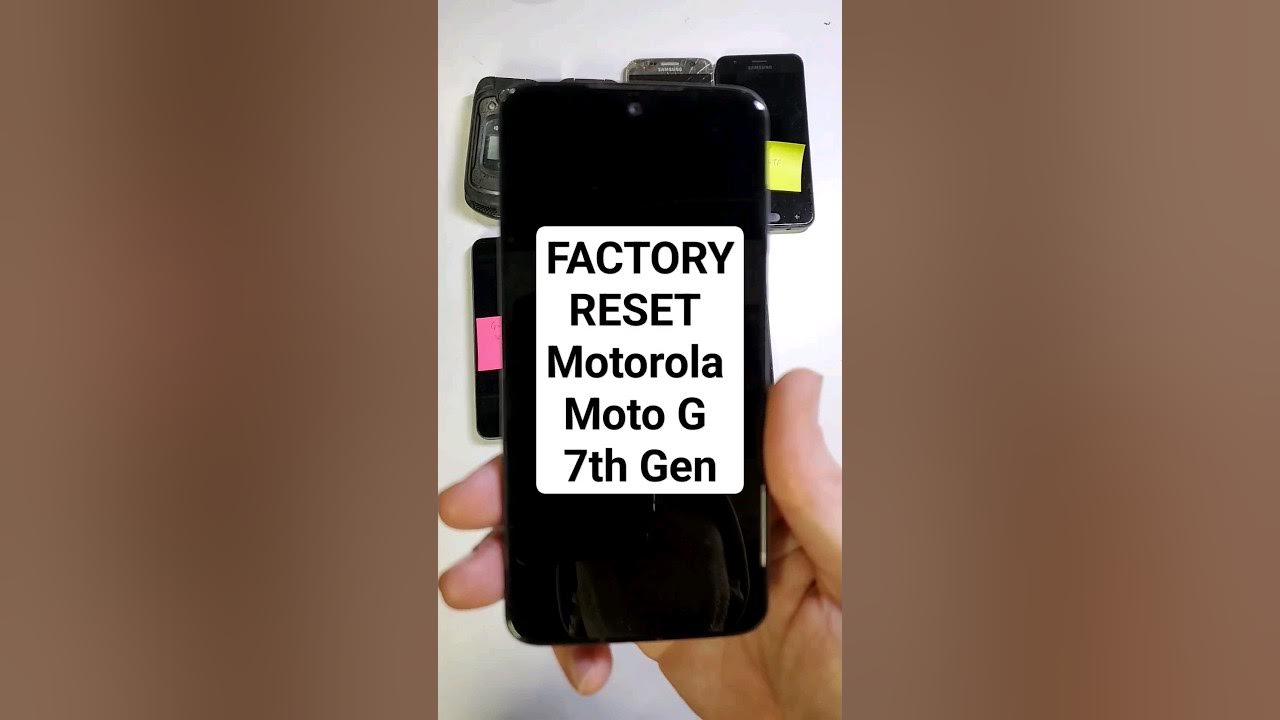How to Reset Motorola Moto G 7th Gen How to Reboot Android Phone 