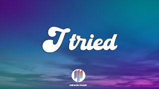 Camylio - I Tried (Lyrics)