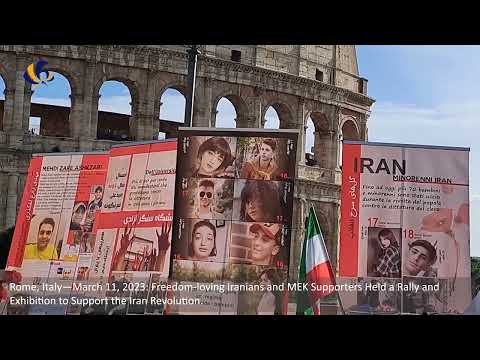 Rome, Italy—March 11, 2023: MEK Supporters Held a Rally & Exhibition to Support the Iran Revolution