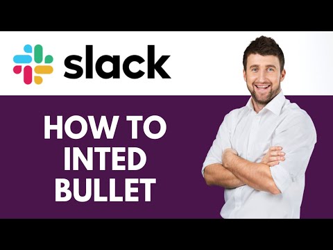 How To Intend Bullet in Slack | Make Your Messages More Readable with Indented | Slack Tutorial