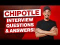 Chipotle interview questions  answers how to pass a chipotle mexican grill job interview