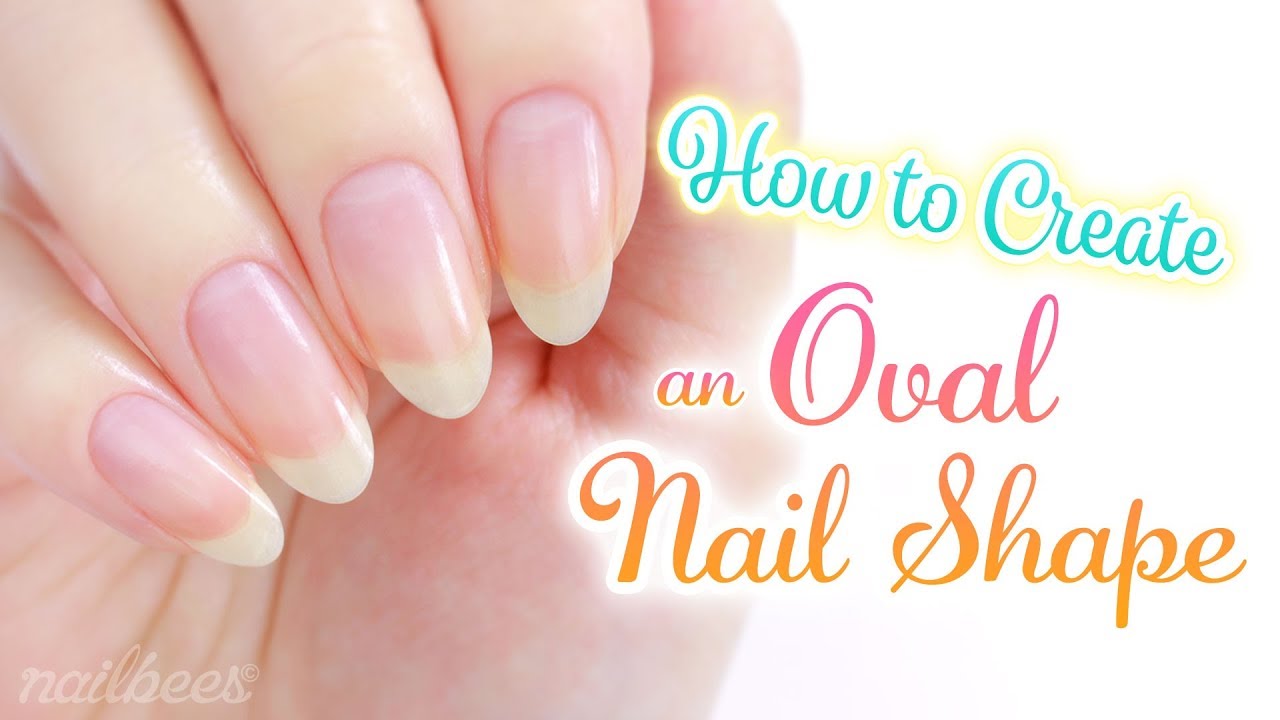 ♡ How To Create an Oval Nail Shape ♡ - YouTube