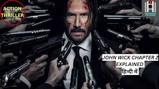 John Wick 2 2017 Movie Explained In Hindi Action Thrillerfilm Critics Review Summary Plot Climax