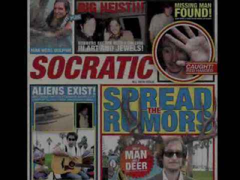 Socratic — SOCRATIC "SPREAD THE RUMORS"