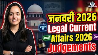 January 2026 Legal Current Affairs | Important Judgments for PCS J, APO, Judiciary