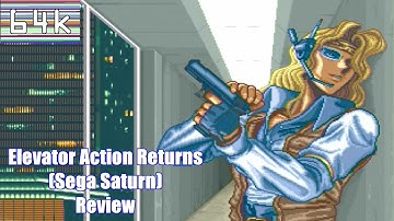 Elevator Action Returns (Sega Saturn) Review
