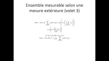 Théorie de la mesure partie 18 : Ensemble mesurable selon une mesure extérieure (volet 3)