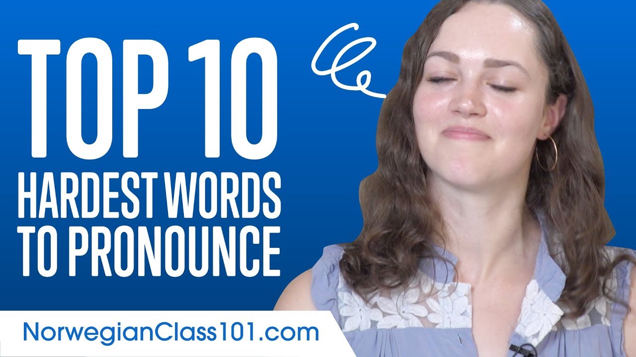 ⁣Learn the Top 10 Hardest Words to Pronounce in Norwegian