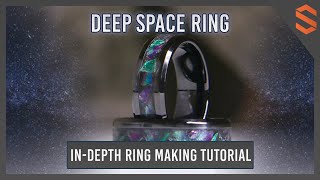 How to make the Deep Space Ring (InDepth DIY Tutorial)
