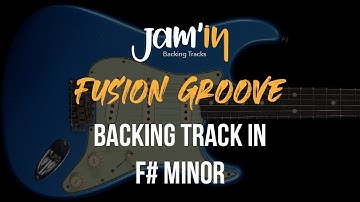 Fusion Groove Guitar Backing Track in F# Minor
