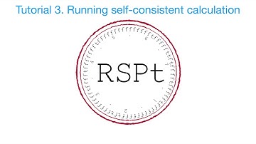 RSPt tutorial 3: Running the self-consistent DFT calculation