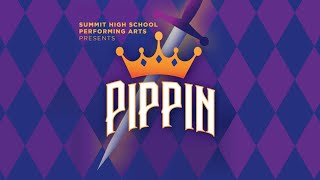 Pippin - Summit High School - 2019