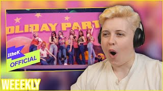 REACTION to WEEEKLY - HOLIDAY PARTY MV & 1THEK SPECIAL PERFORMANCE CLIP