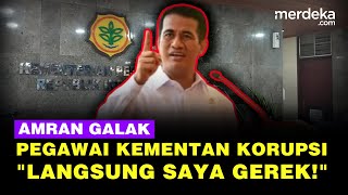 Mentan Amran Galak Tindak Pegawai Kementan Korupsi: Langsung Saya Gerek!