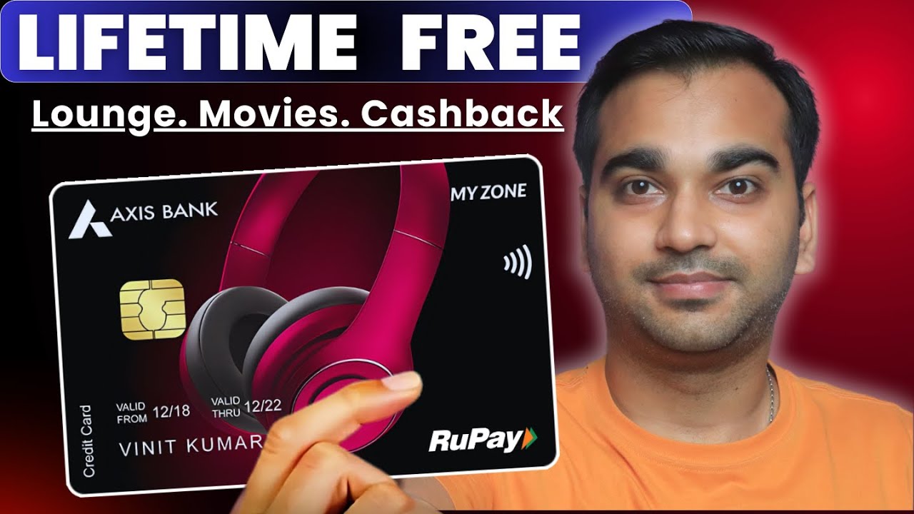 Axis Bank Myzone Credit Card Lifetime Free 2026: Full Review & Benefits