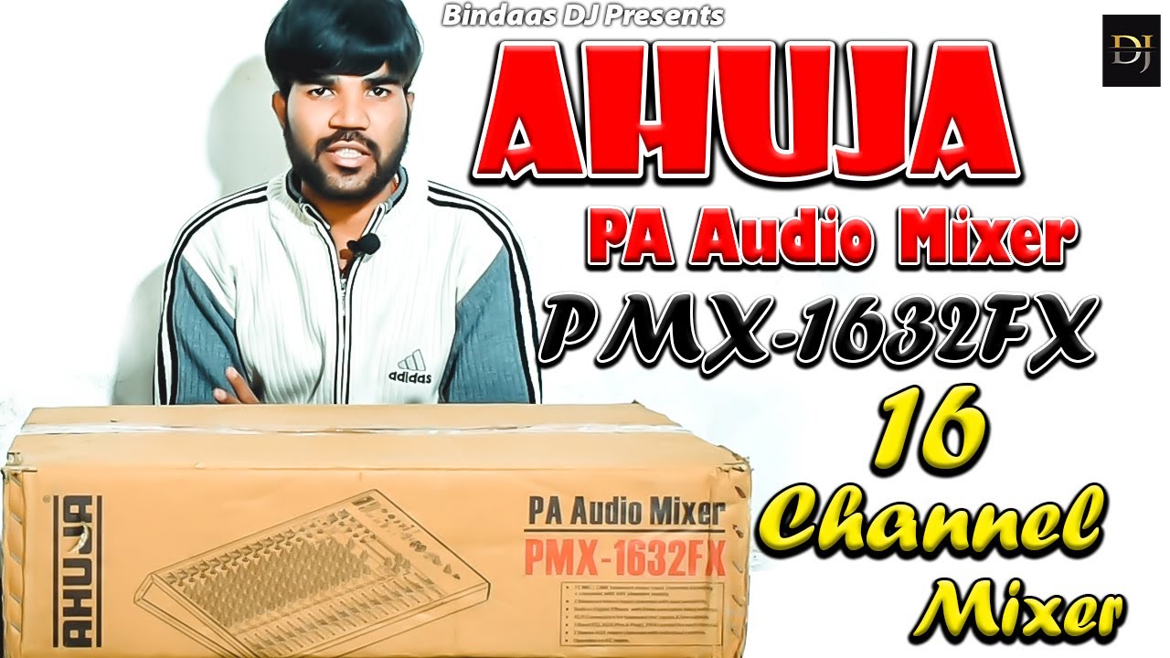 Ahuja 16 Channel PA Audio Mixer I PMX1632FX I Bindaas DJ I YouTube