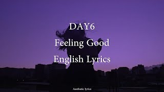 Watch Day6 Feeling Good english Translation video