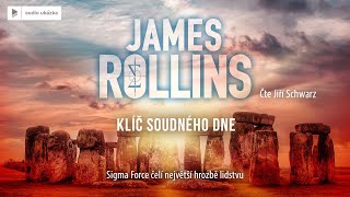 James Rollins - Klíč soudného dne | Audiokniha