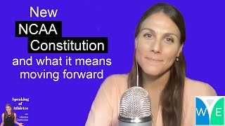NCAA's New Constitution