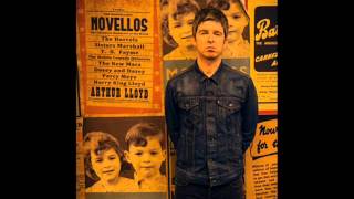 Video thumbnail of "Noel Gallagher's High Flying Birds - Lock All The Doors"