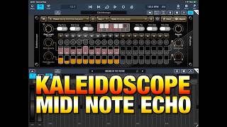Kaleidoscope Midi Note Echo - Limited Time SALE for £6.99 - Getting Started - iOS