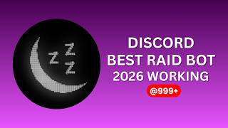 DISCORD RAID BOT | BEST RAID BOT IN 2026 | WORKING 24/7
