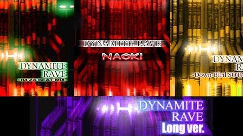 [DDR] DYNAMITE RAVE (All Versions)