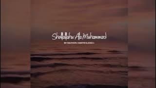 STORY WA SHOLAWAT 30 DETIK • SHOLAWAT PENYEJUK HATI • SHOLAWAT Shollallahu 'Ala Muhammad