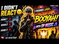 I didn't react round 1× round 2× round ×3 3rounds later booyah! 🎵 With op music 🎵
