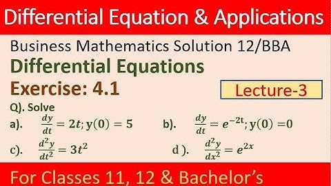 differential equation| Business mathematics differential equation solution| Business math 12/BBA |