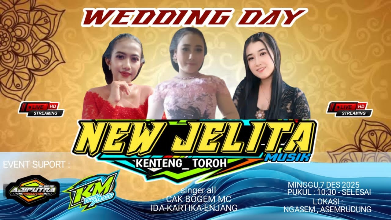 LIVE   //  NEWJELITA   // WEDING // ANDREA & WULANDARI //  Pengkol -  ASEMRUDUNG  07 Desember 2025