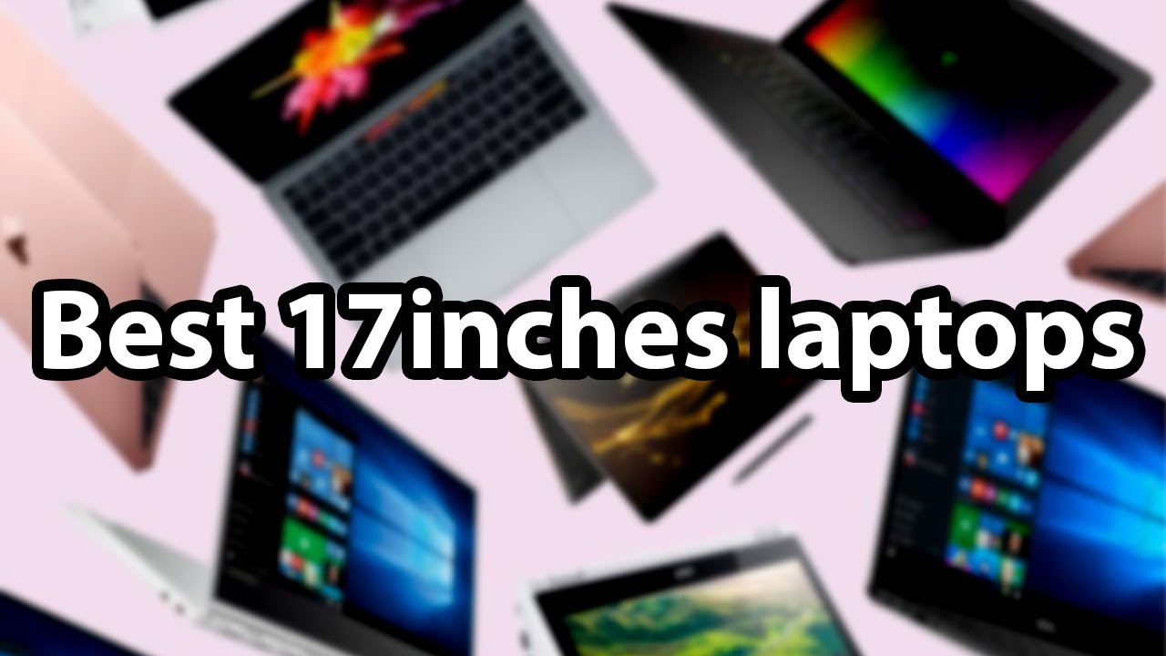 Best 17 inch Screen Laptops To Buy In India YouTube