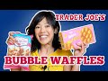 Trader Joe's Frozen Food Haul - Are Bubble Waffles Good?