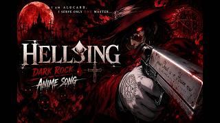 King of the night - Hellsing rock song 🎸⚡🔥