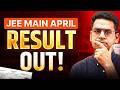 JEE Main 2026 April Results Declared by NTA | MathonGo | Anup sir
